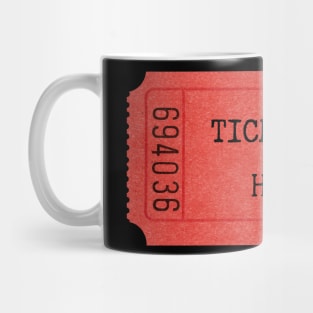 Ticket to Hell Mug